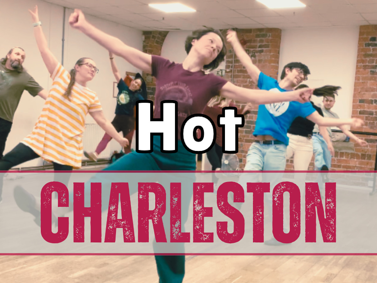 Hot Charleston: Beginners + Showcase Routine