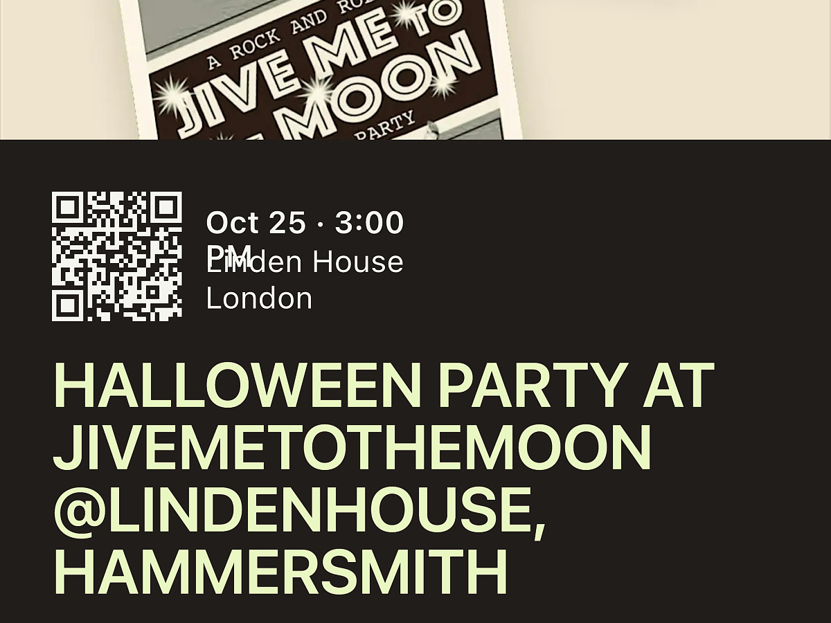 HALLOWEEN DANCE PARTY at JiveMeToTheMoon @LindenHouse, Hammersmith