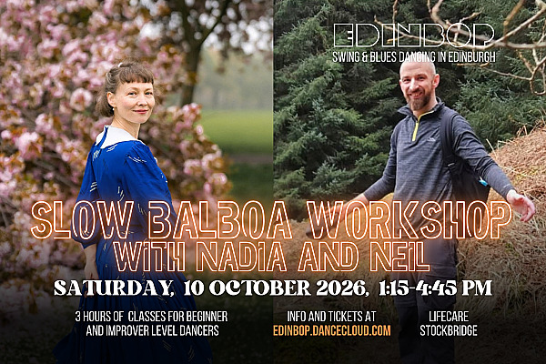 SATURDAY WORKSHOP: Slow Balboa with Nadia and Neil