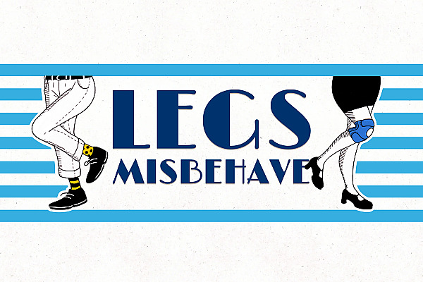 Legs Misbehave 2027